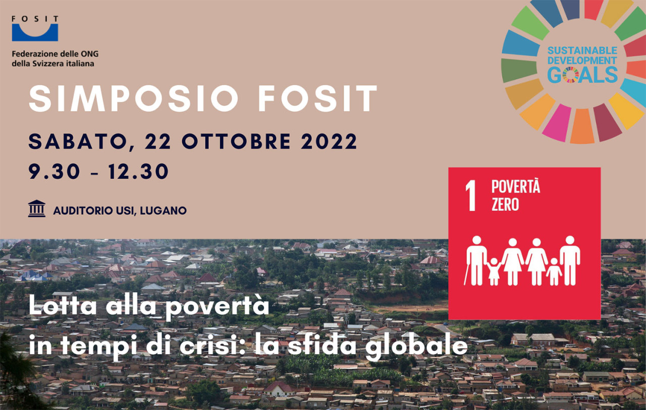 L'edizione del Simposio FOSIT 2022 ha affrontato l'Obiettivo 1 dell’Agenda 2030: Povertà zero, con focus sulle sfide rappresentate dalle “tre C”.